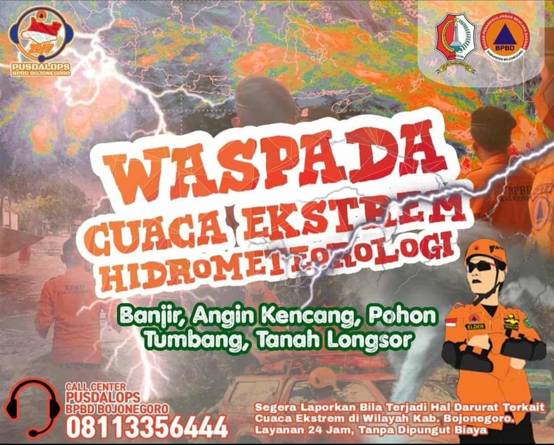 “Himbauan BPBD Kabupaten Bojonegoro dalam menghadapi Fenomena Alam Hidrometeorolgi Basah”